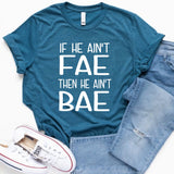 If He Ain't Fat then He Ain't Bae