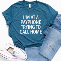 I'm at a Payphone Trying to Call Home