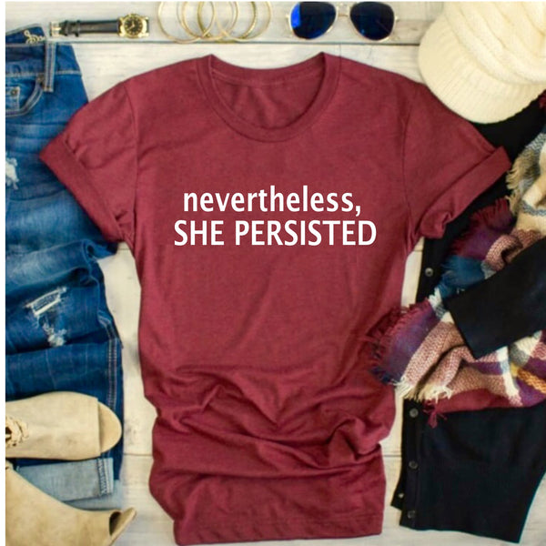 Nevertheless she Persisted