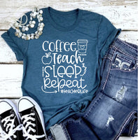 Coffee, Sleep, Teach, Repeat