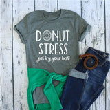 DONUT Stress, Just Try Your Best