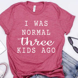 I Was Normal Three Kids Ago