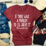 If there was a Problem Counselor Shirt