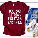 You Say Illyrian Like it's a Bad Thing:  A Court of Thorns and Roses