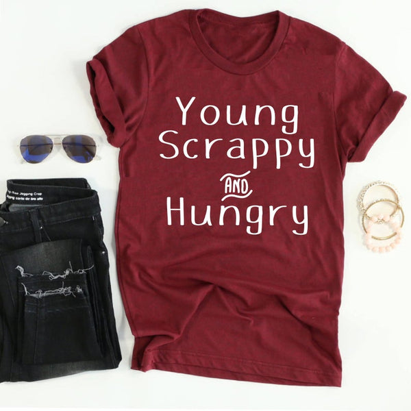 Young, Scrappy and Hungry Tee