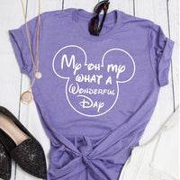 My Oh My What a Wonderful Day Shirt