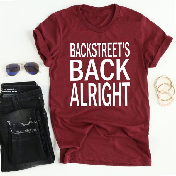 Backstreet's Back Alright with white print