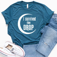 I Survived the Drop: House of Earth and Blood Shirt